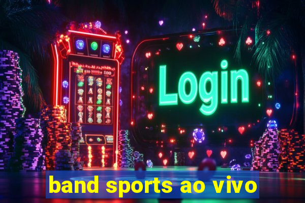 band sports ao vivo